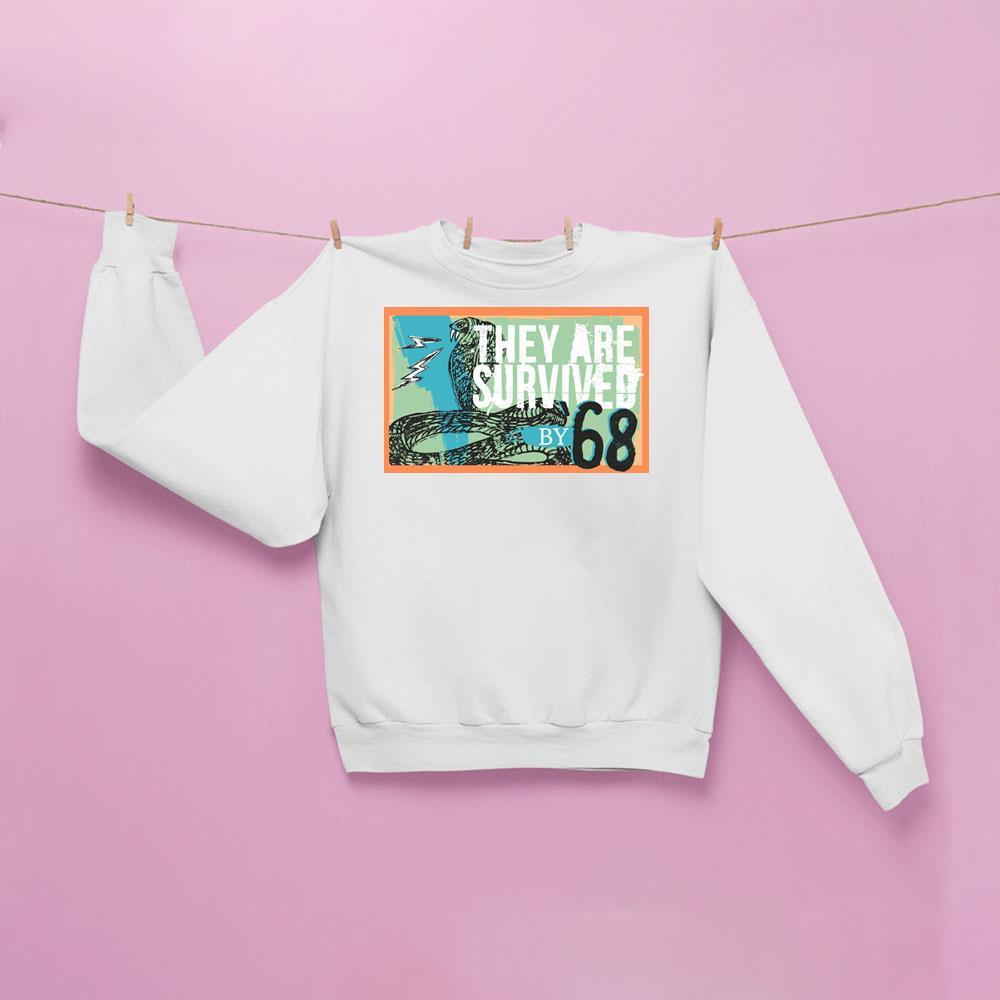 68 They Are Survived 1 Merch 68 They Are Survived 1 Merch
