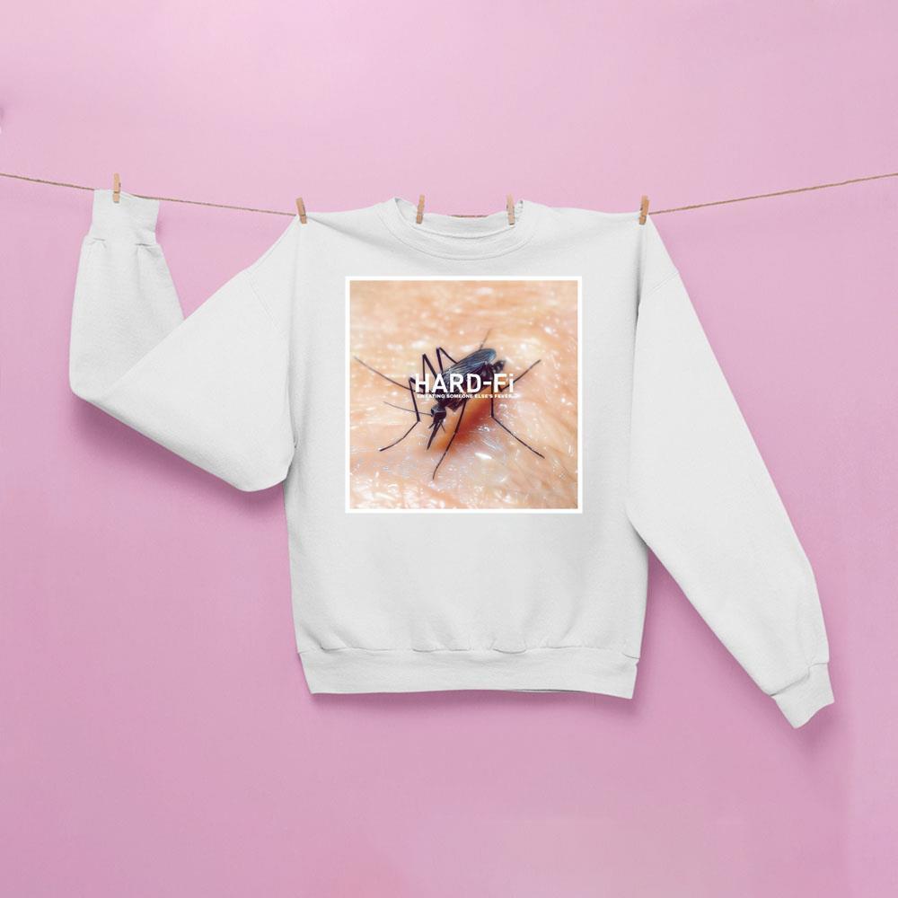 Hard Fi Sweating Someone Elses Fever Shirt Hard Fi Sweating Someone Elses Fever Shirt