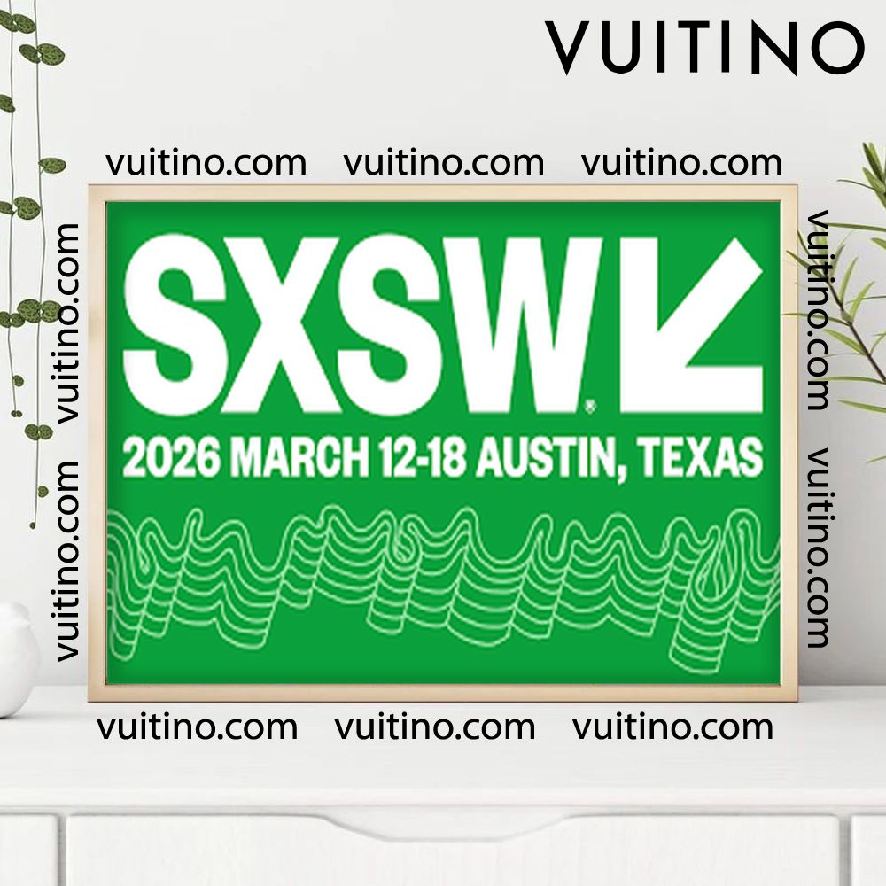 South By Southwest Sxsw 2026 3 Horizontal Poster No Frame South By Southwest Sxsw 2026 3 Horizontal Poster No Frame