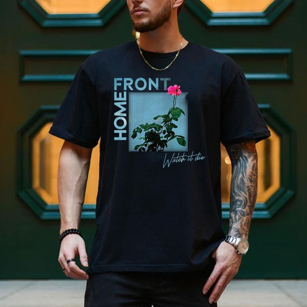 Design Home Front Watch It Die Apparel Design Home Front Watch It Die Apparel
