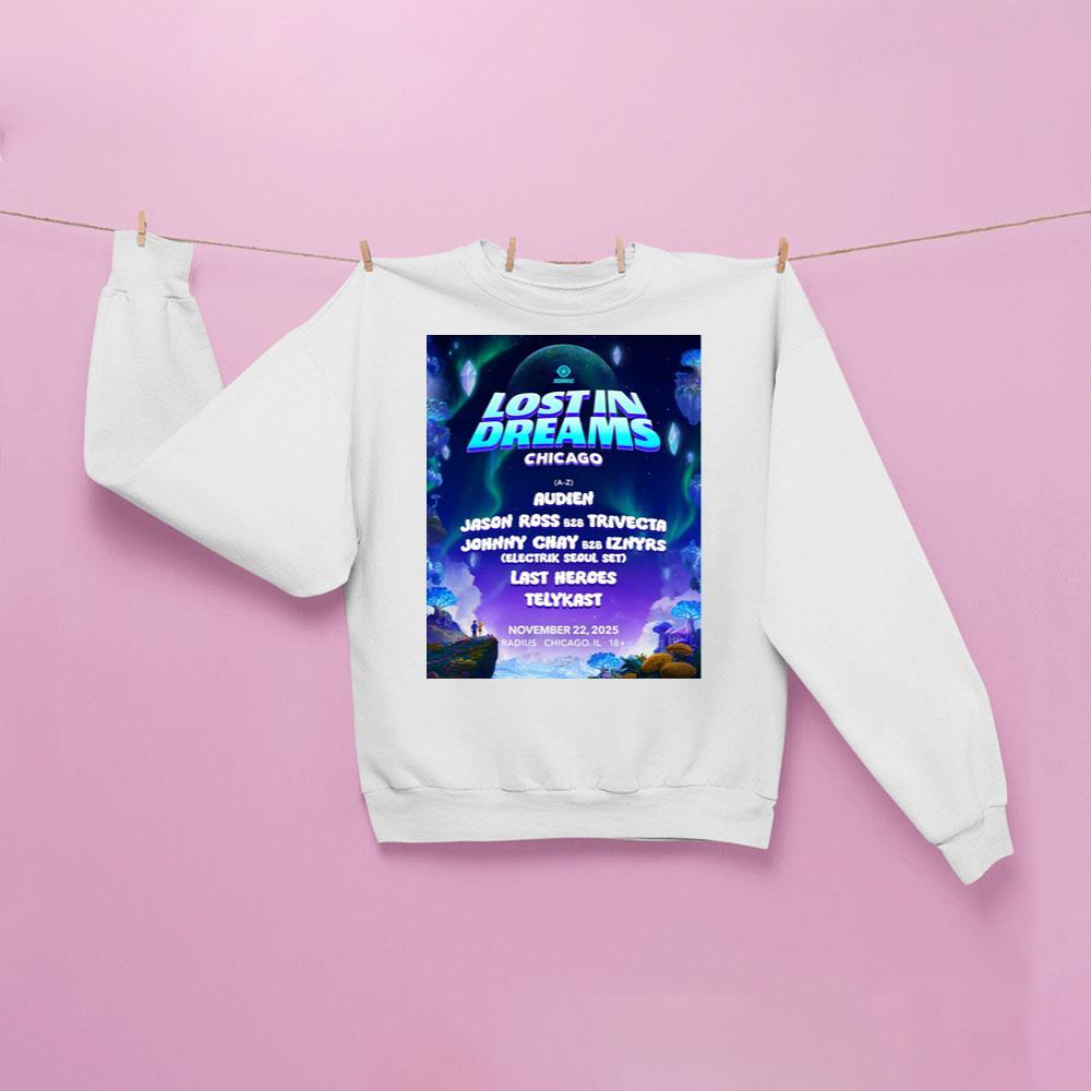 Lost In Dreams Festival Chicago 2025 Shirt Lost In Dreams Festival Chicago 2025 Shirt