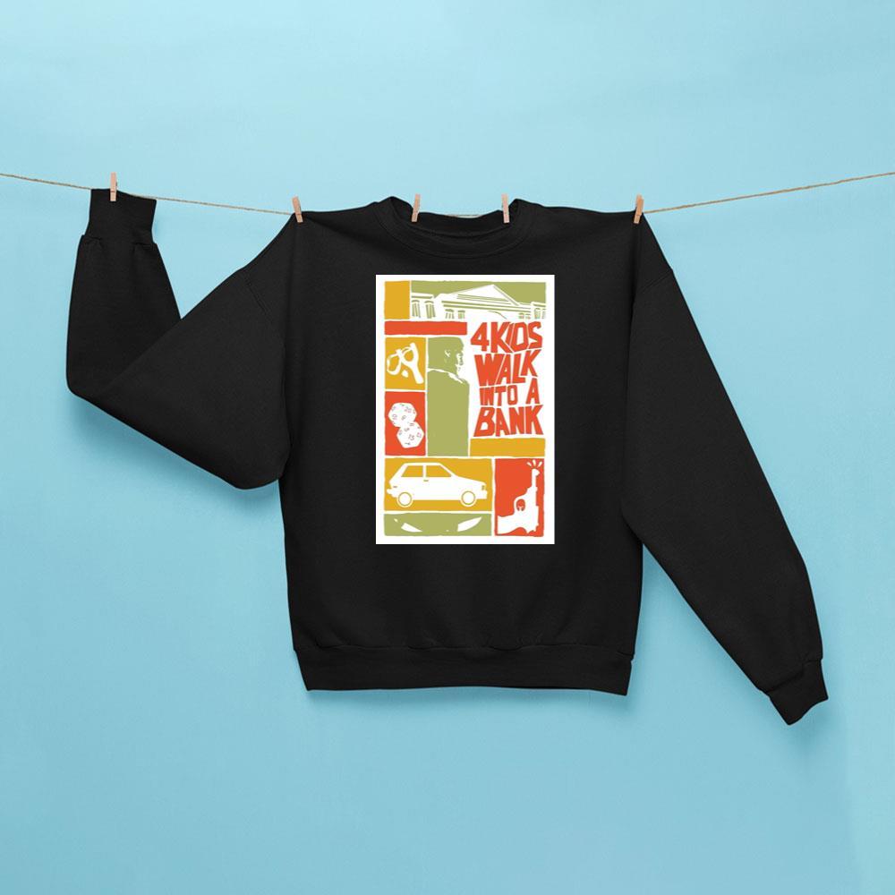 4 Kids Walk Into A Bank 2026 Movie Apparel 4 Kids Walk Into A Bank 2026 Movie Apparel