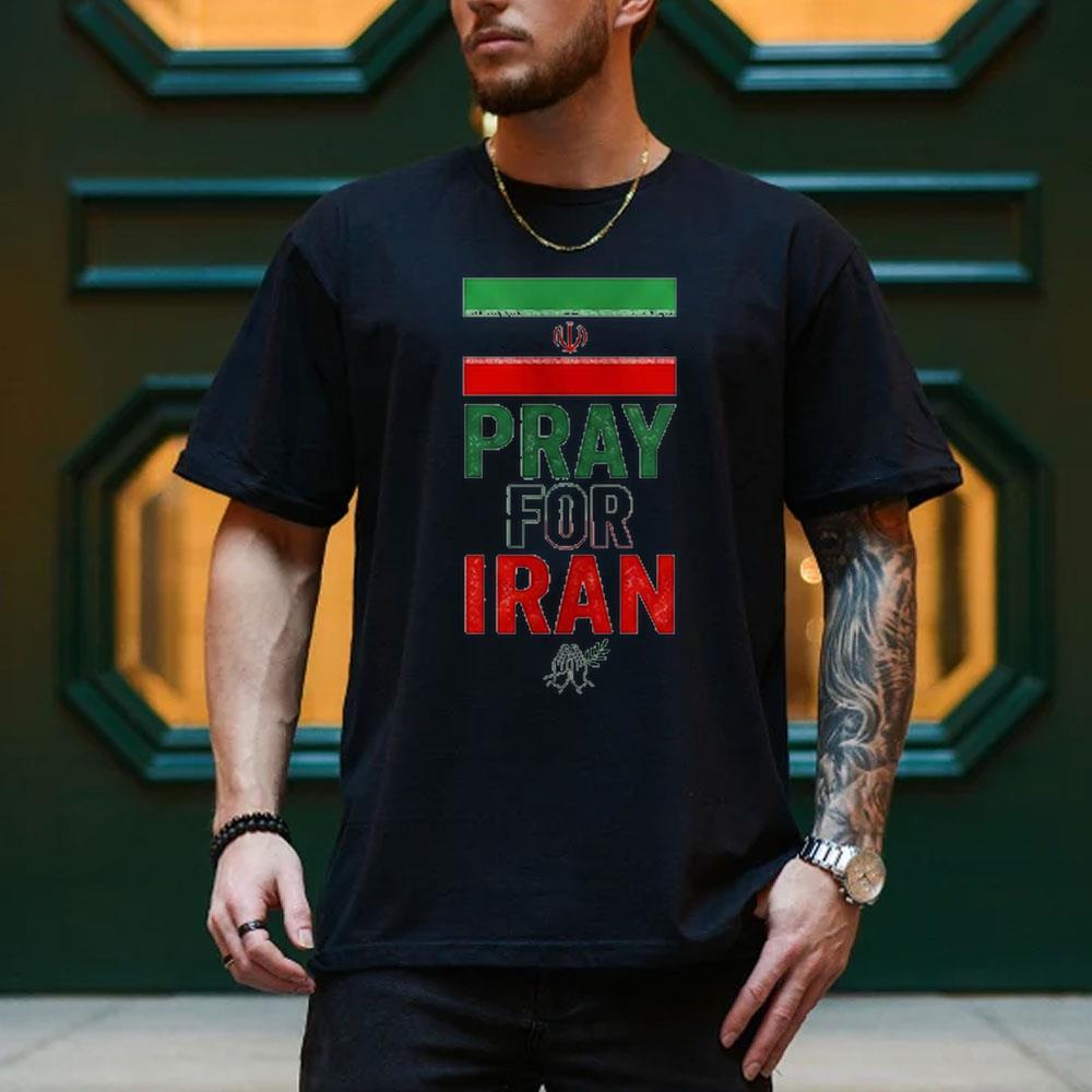 Pray For Iran Us And Israel Attack Iran 2026 Merch Pray For Iran Us And Israel Attack Iran 2026 Merch
