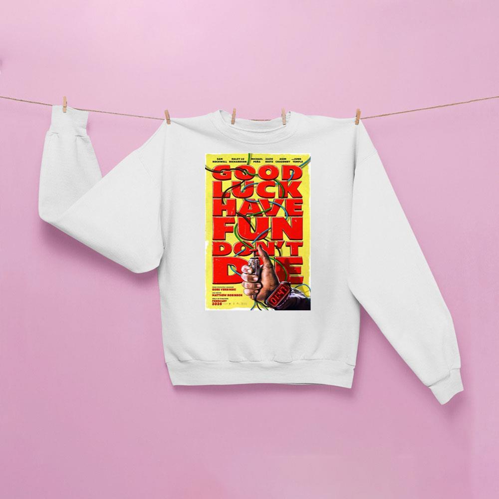 Good Luck Have Fun Dont Die 2026 2 Merch Good Luck Have Fun Dont Die 2026 2 Merch