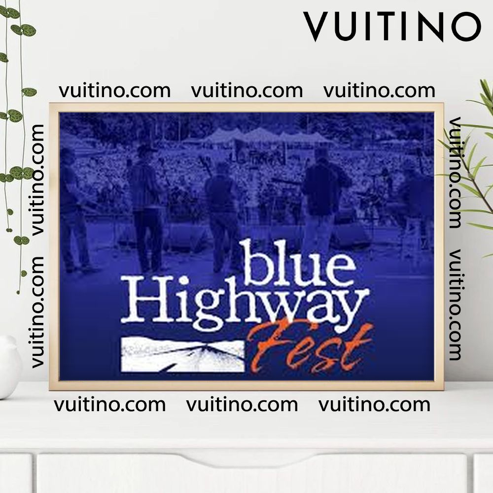 Blue Highway Fest 2025 1 Poster (No Frame) Blue Highway Fest 2025 1 Poster (No Frame)
