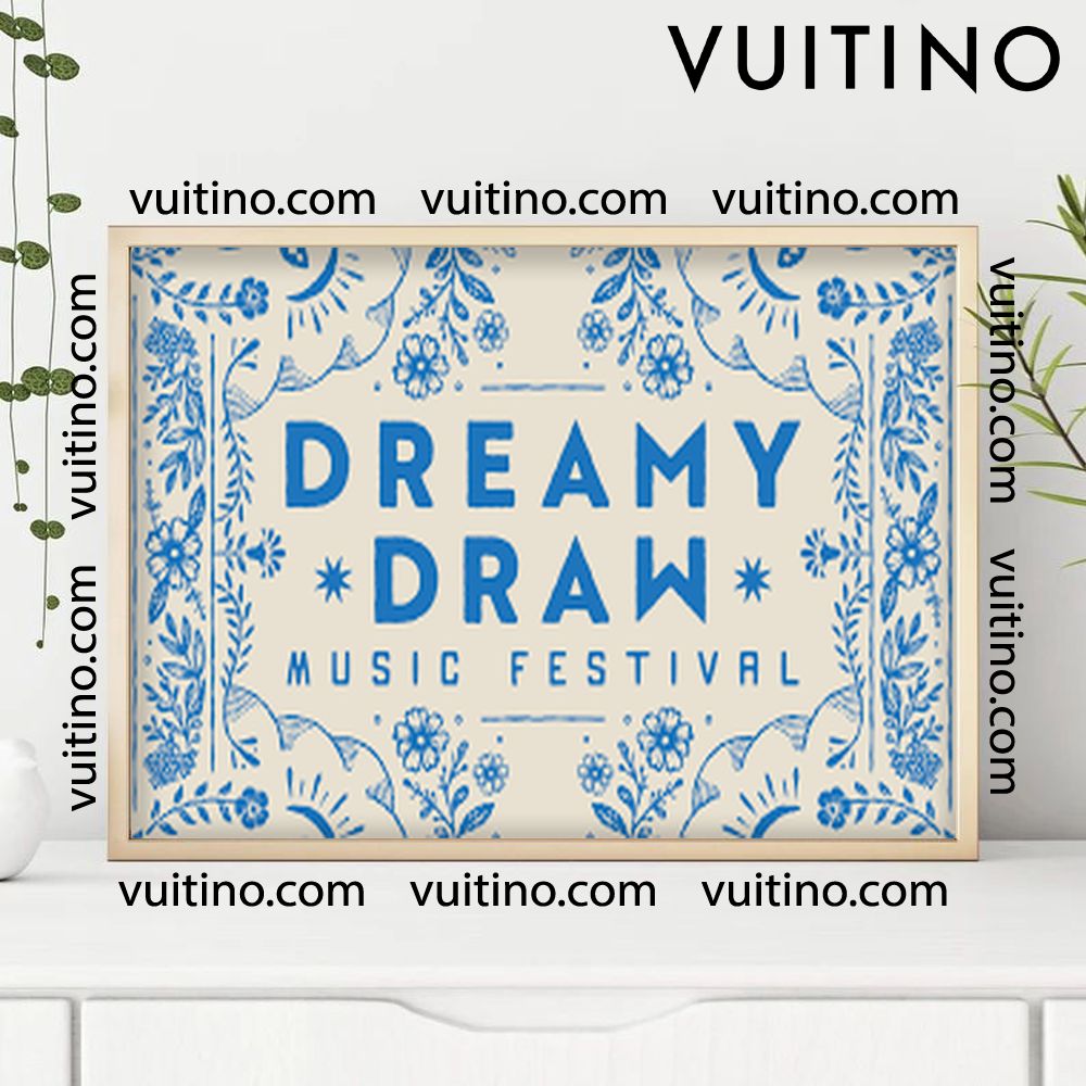 Dreamy Draw 2025 1 Horizontal Poster No Frame Dreamy Draw 2025 1 Horizontal Poster No Frame