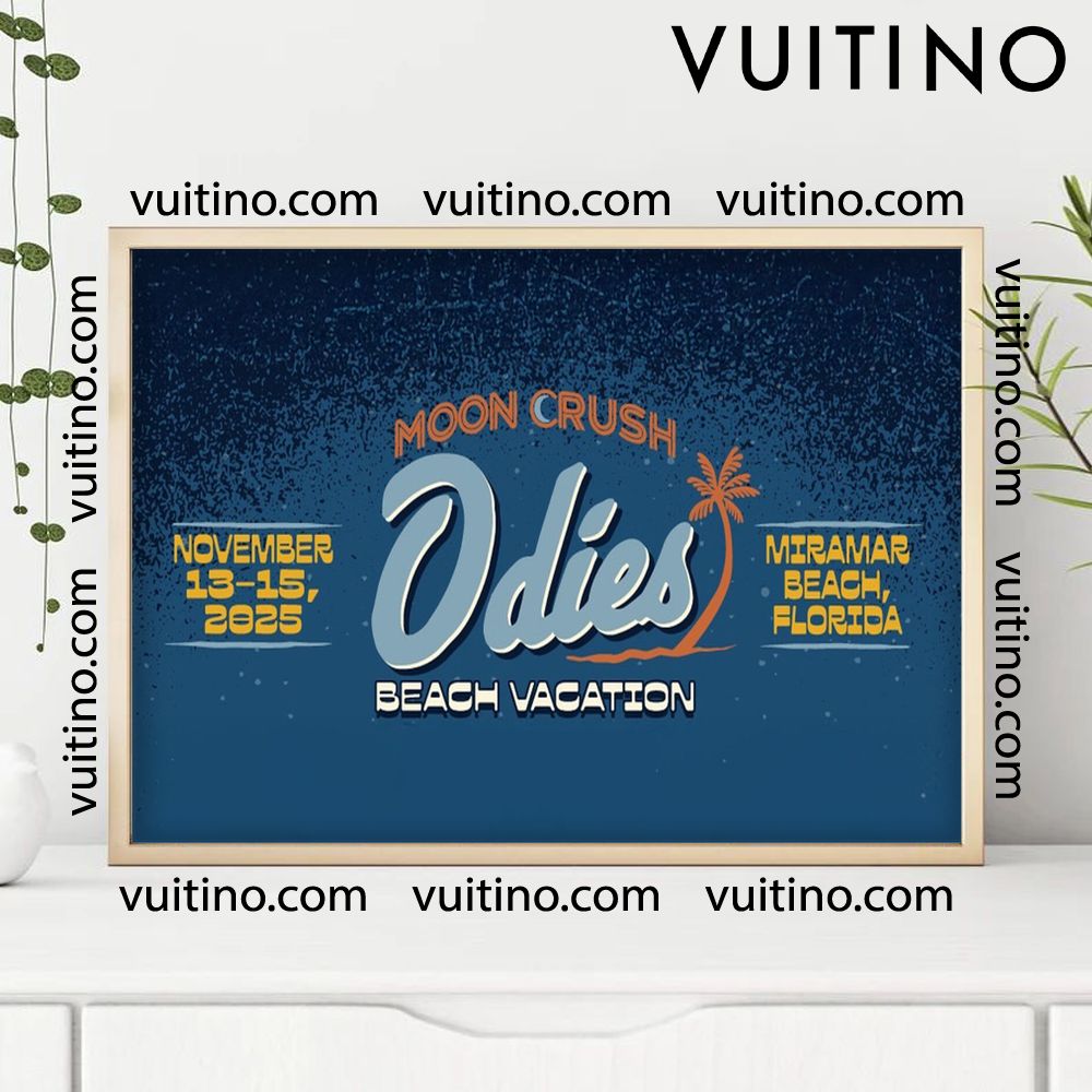 Moon Crush Odies Beach Vacation 2025 2 Horizontal Poster No Frame Moon Crush Odies Beach Vacation 2025 2 Horizontal Poster No Frame