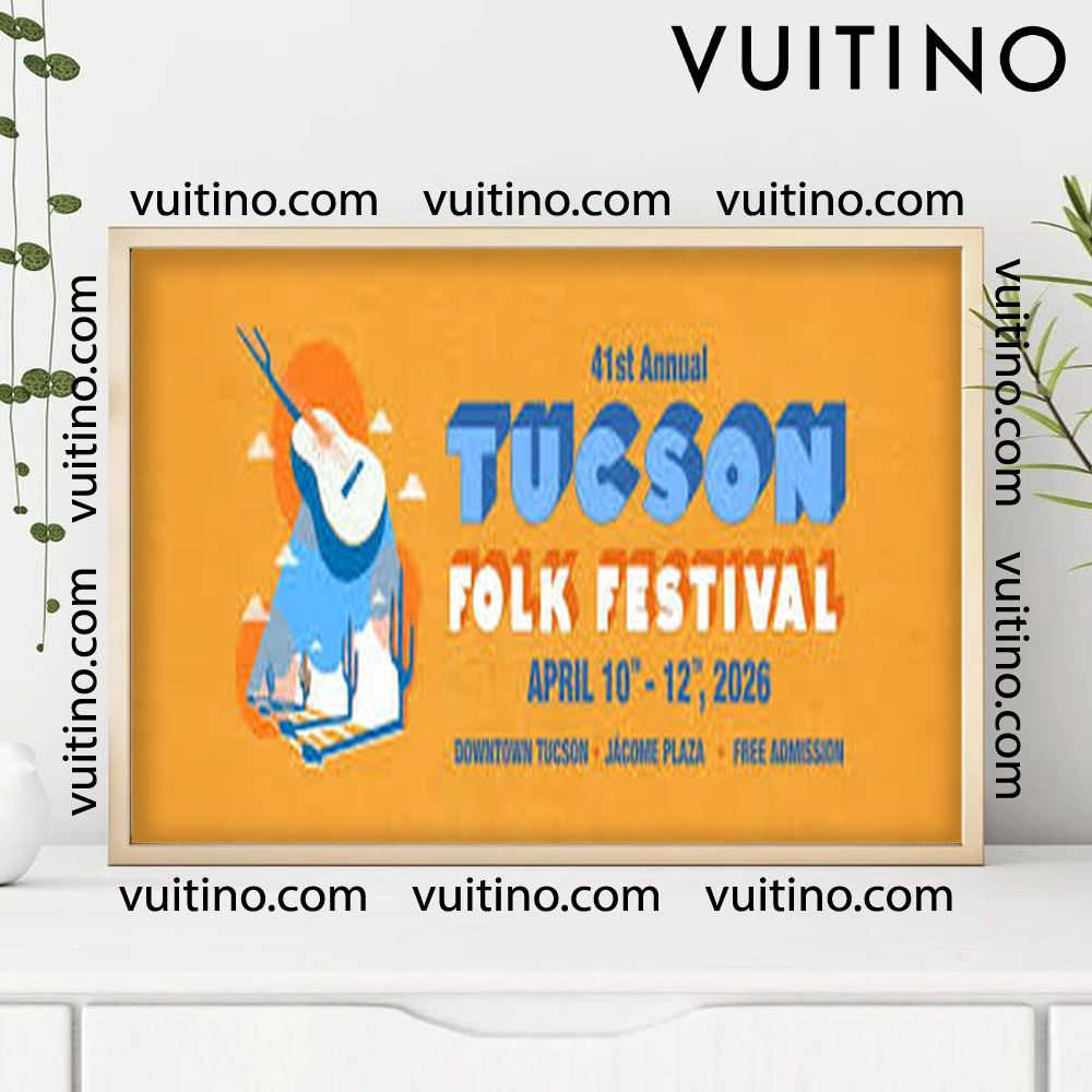 Tucson Folk Festival 2026 1 No Frame Horizontal Poster Tucson Folk Festival 2026 1 No Frame Horizontal Poster