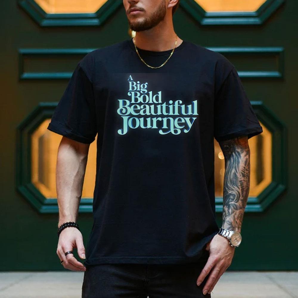 A Big Bold Beautiful Journey 2025 3 Apparel