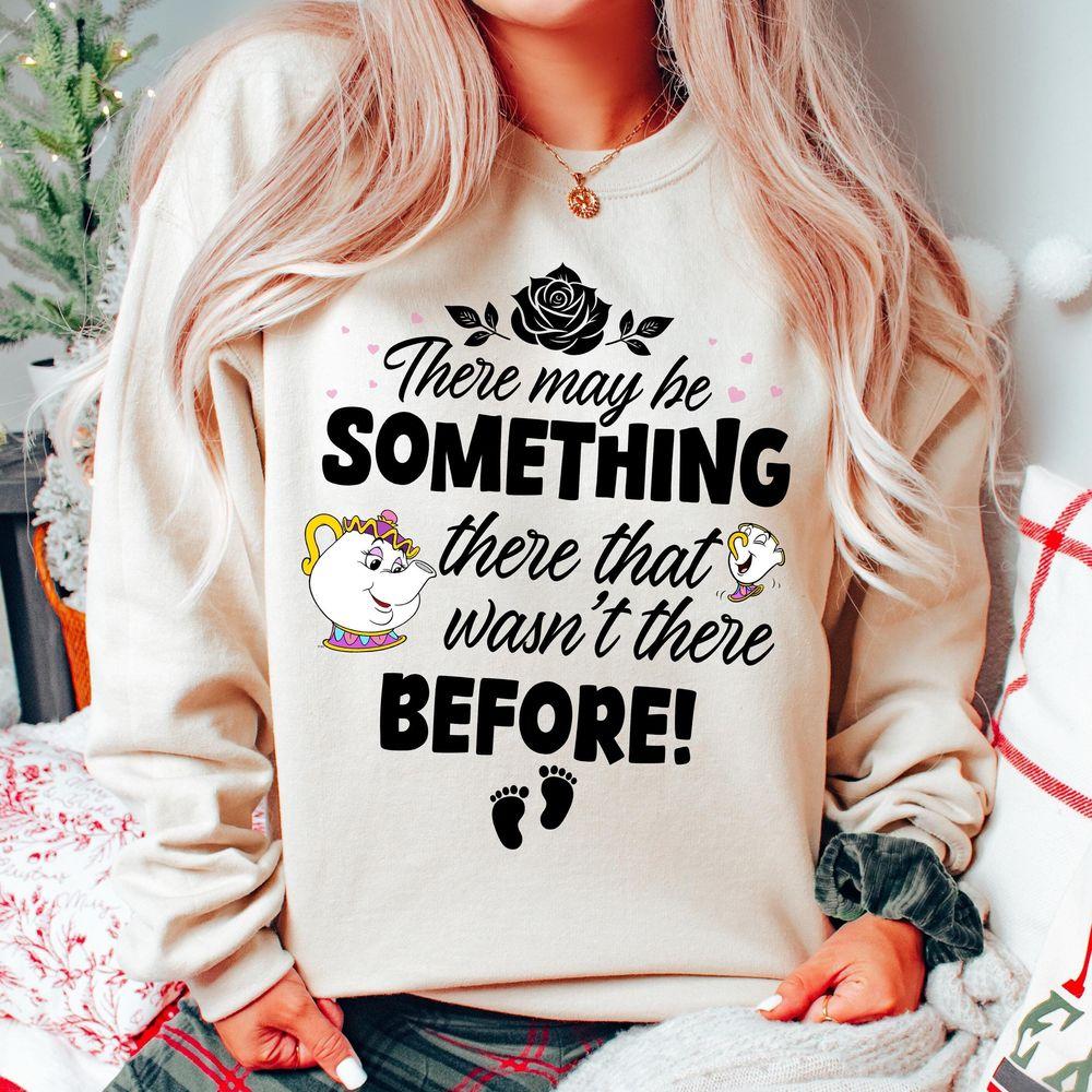 Disney Mrs Pott There May Be Something There That Wasnt There Before Shirt