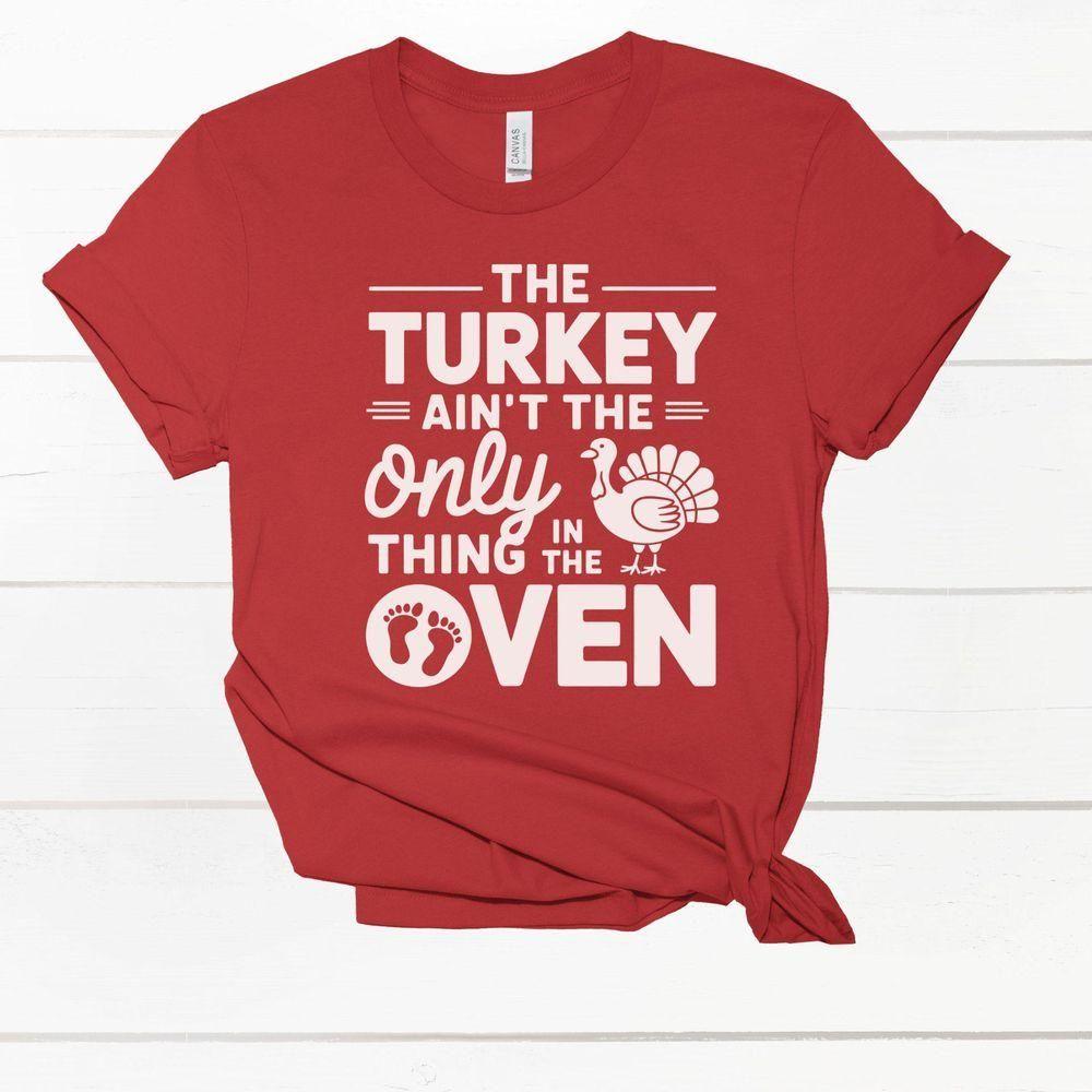 The Turkey Aint The Only Thing In The Oven Vuitino Shirt The Turkey Aint The Only Thing In The Oven Vuitino Shirt