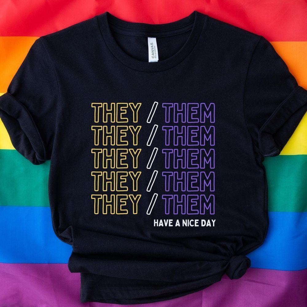 They Them Pronouns Nonbinary Vuitino Merch They Them Pronouns Nonbinary Vuitino Merch