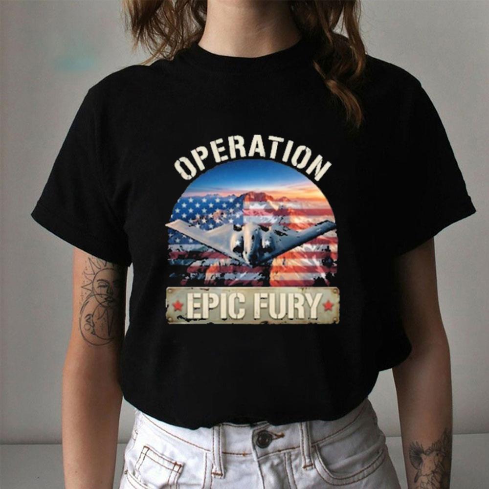 Us Launch Forces Operation Epic Fury Attack Iran Shirt Us Launch Forces Operation Epic Fury Attack Iran Shirt