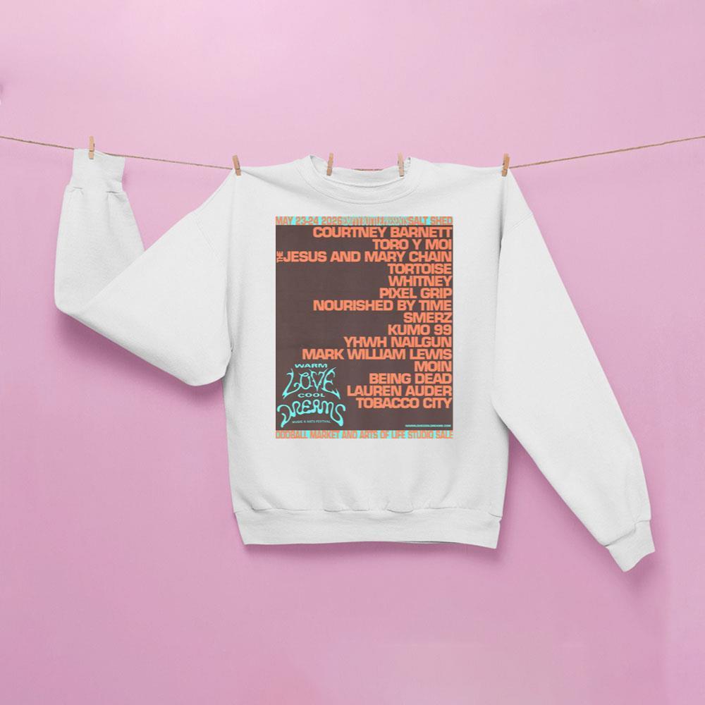 Warm Love Cool Dreams 2026 Apparel Warm Love Cool Dreams 2026 Apparel