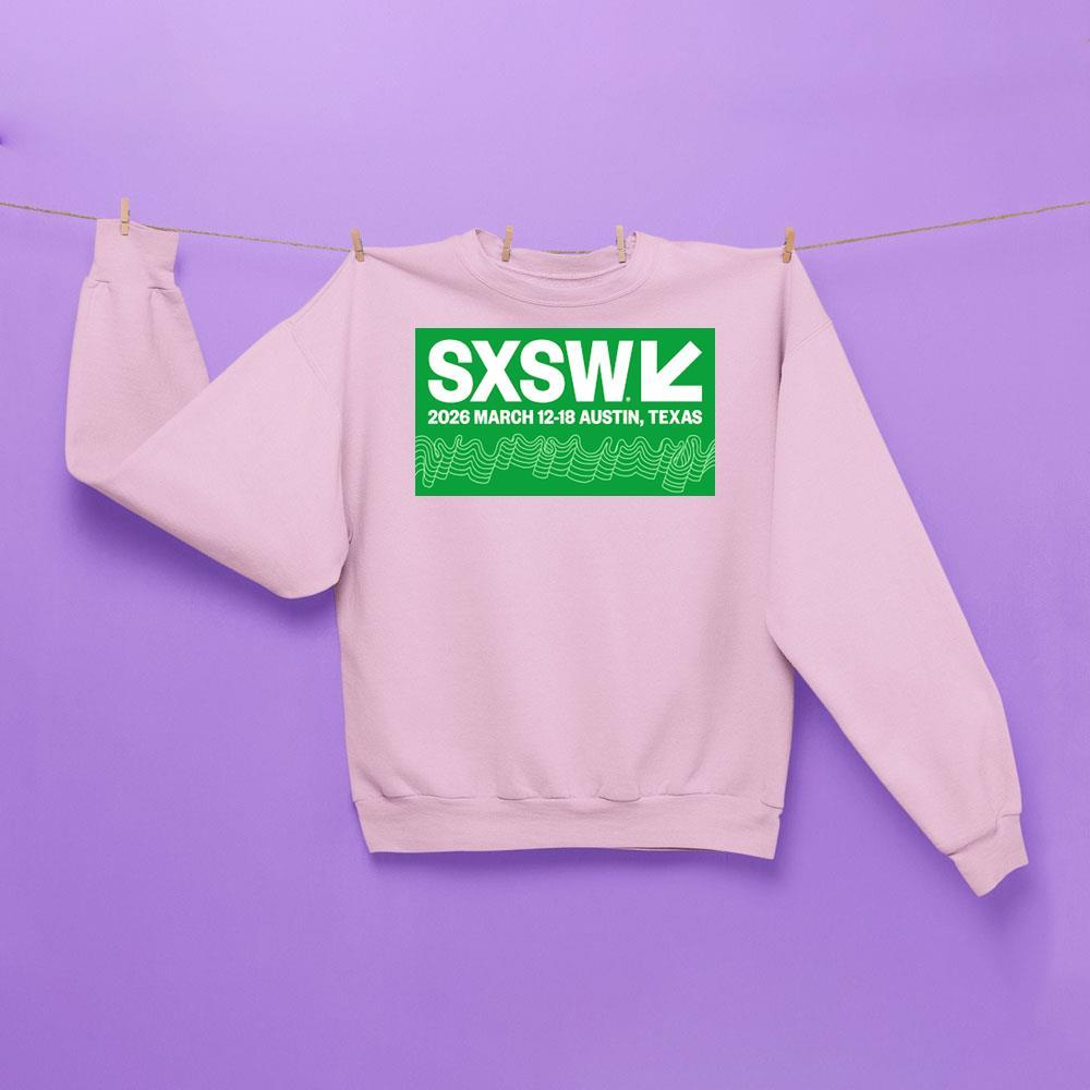 South By Southwest Sxsw 2026 3 Shirt South By Southwest Sxsw 2026 3 Shirt