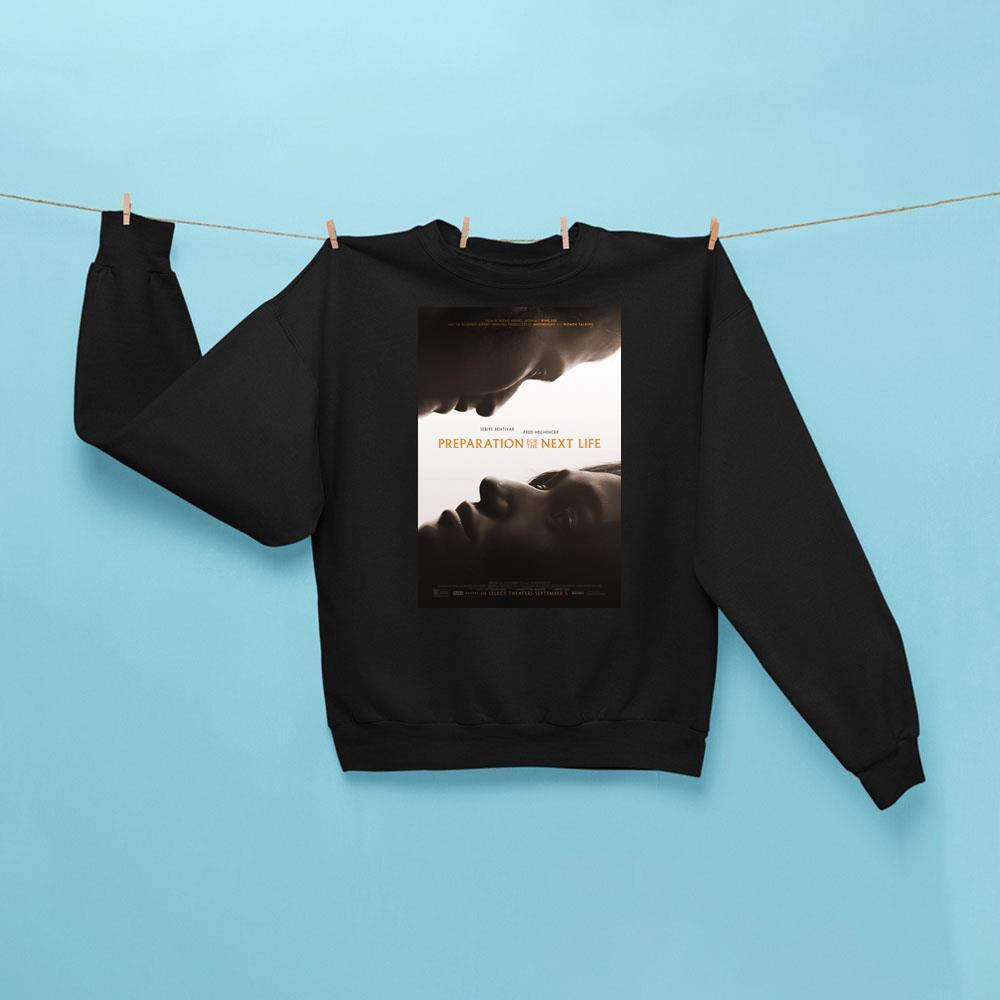 Preparation For The Next Life 2025 Apparel