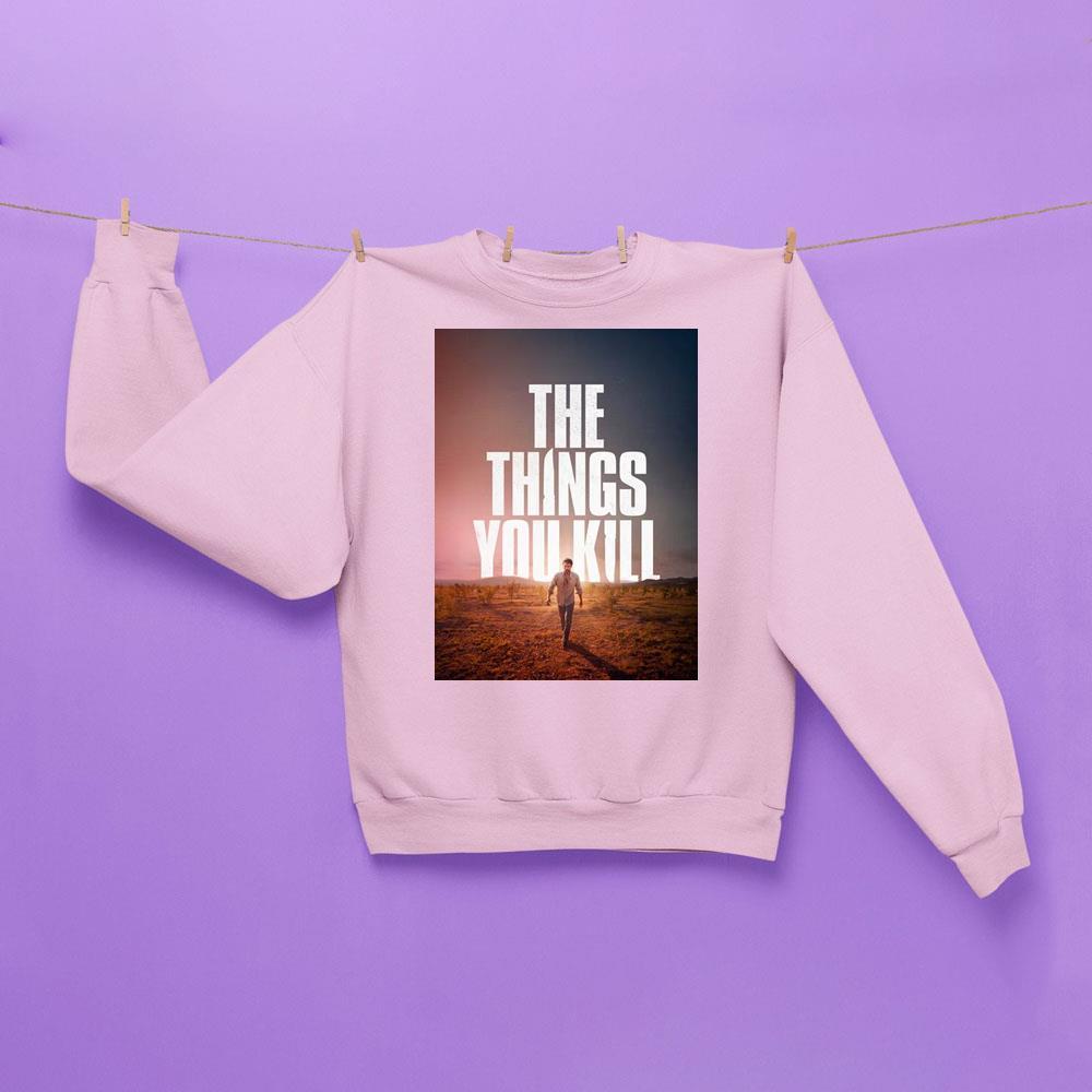 The Things You Kill 2025 1 Merch The Things You Kill 2025 1 Merch