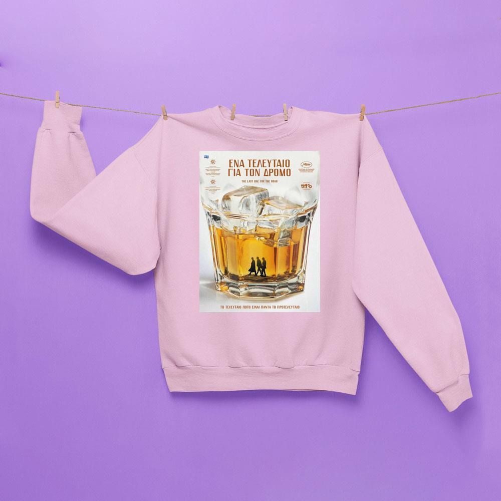 The Last One For The Road Apparel The Last One For The Road Apparel