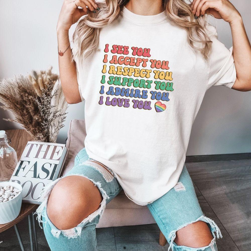 I See You I Accept You I Love You Vuitino Apparel