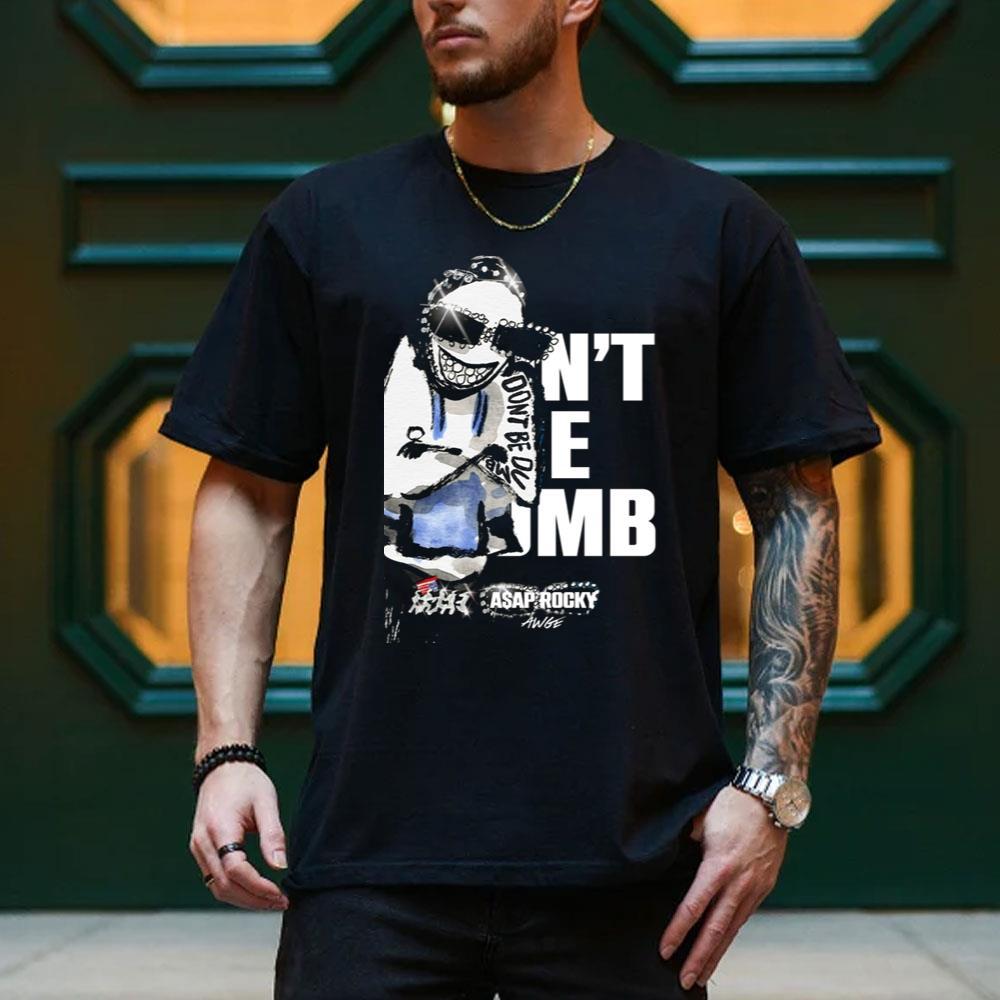 Design Asap Rocky Dont Be Dumb 9 Shirt Design Asap Rocky Dont Be Dumb 9 Shirt