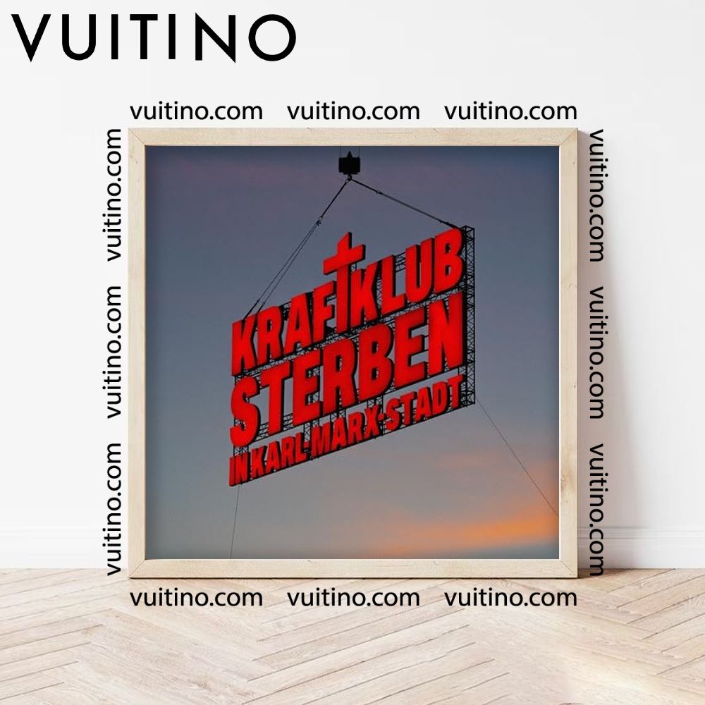 Kraftklub Sterben In Karl Marx Stadt 2025 No Frame Square Poster Kraftklub Sterben In Karl Marx Stadt 2025 No Frame Square Poster