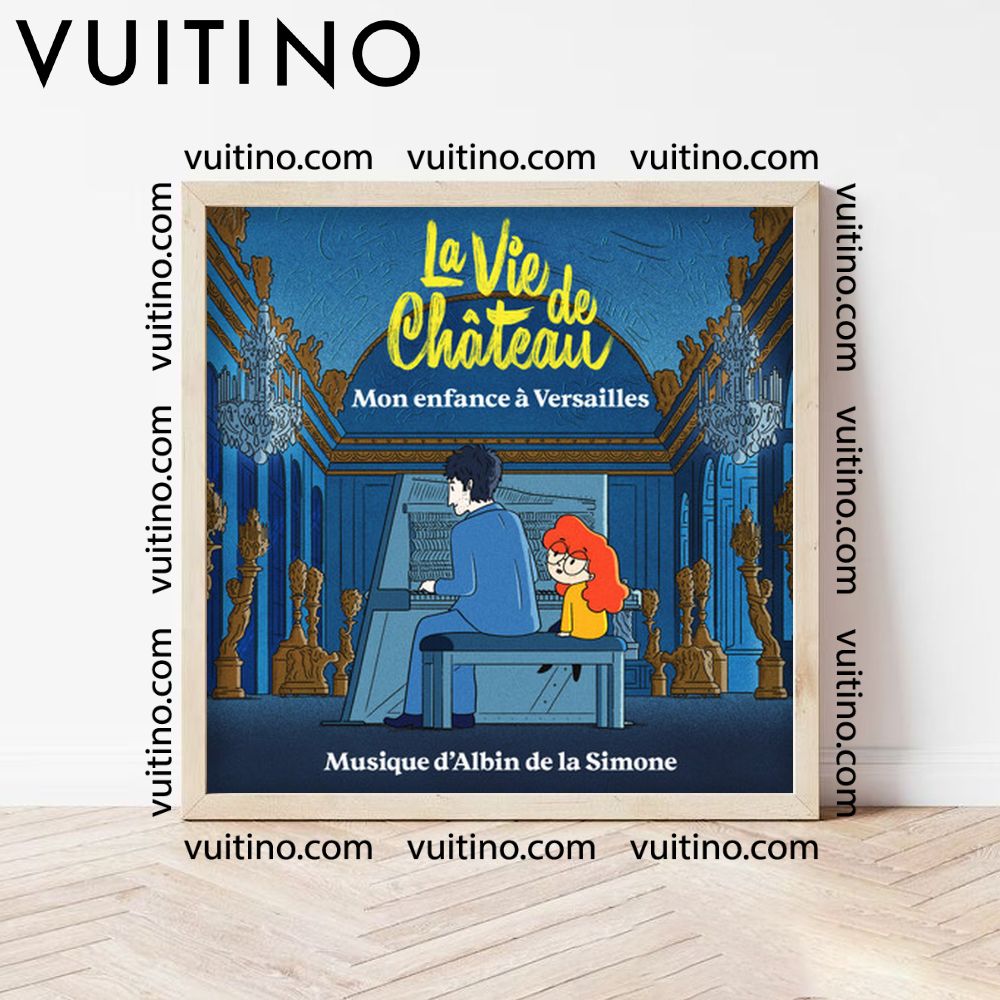 La Vie De Chateau 2025 1 No Frame Square Poster La Vie De Chateau 2025 1 No Frame Square Poster