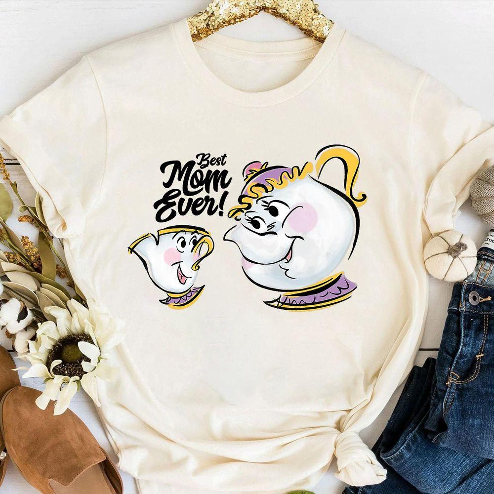 Beauty And The Beast Chip Mrs Potts Best Mom Ever Shirt