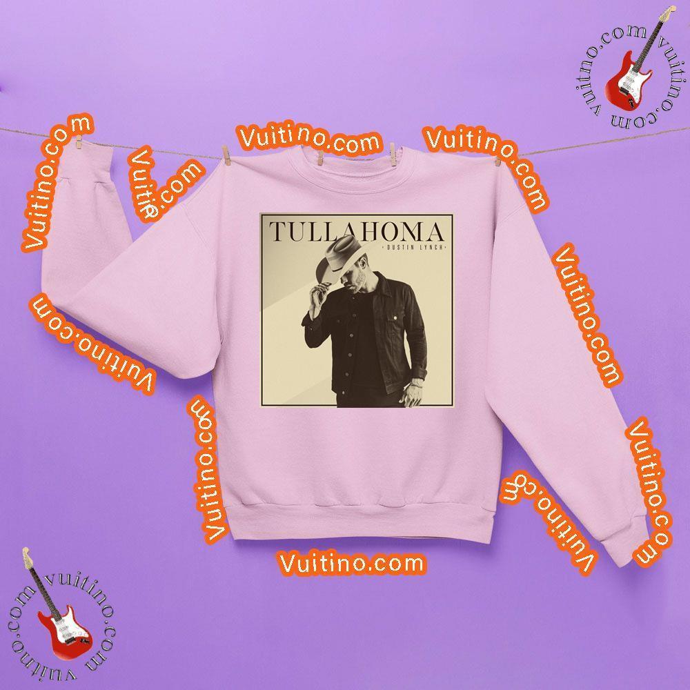 Dustin Lynch Tullahoma Vuitino Apparel Dustin Lynch Tullahoma Vuitino Apparel