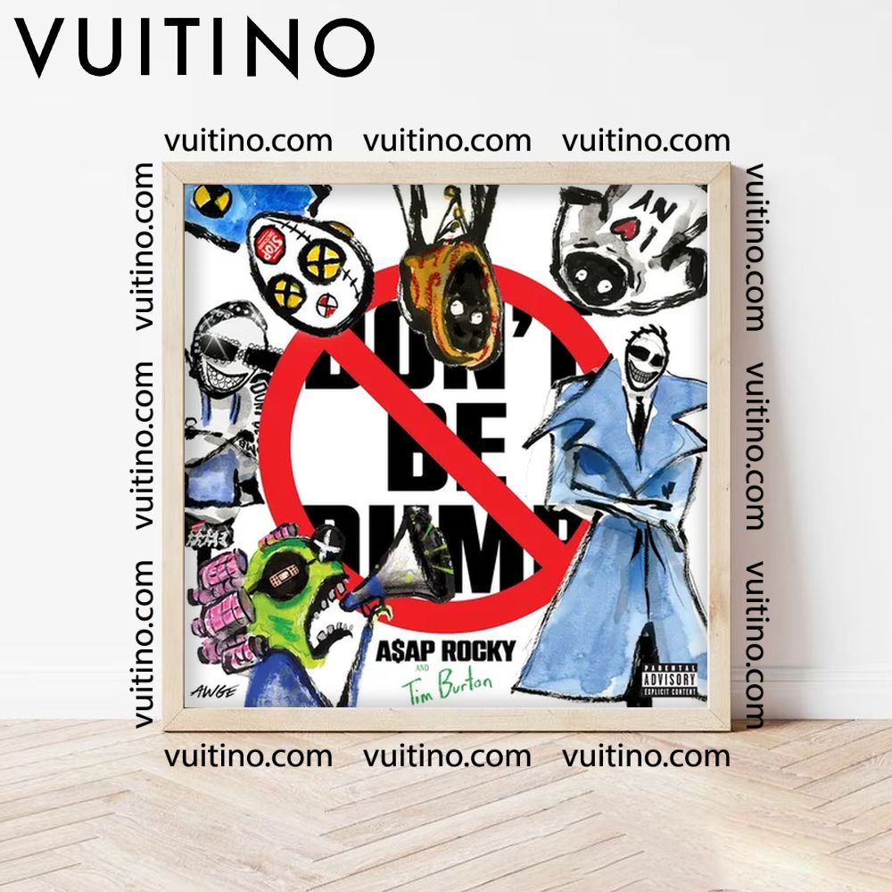 Asap Rocky Dont Be Dumb No Frame Square Poster Asap Rocky Dont Be Dumb No Frame Square Poster