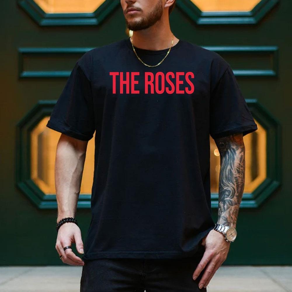 Art The Roses 2025 3 Shirt
