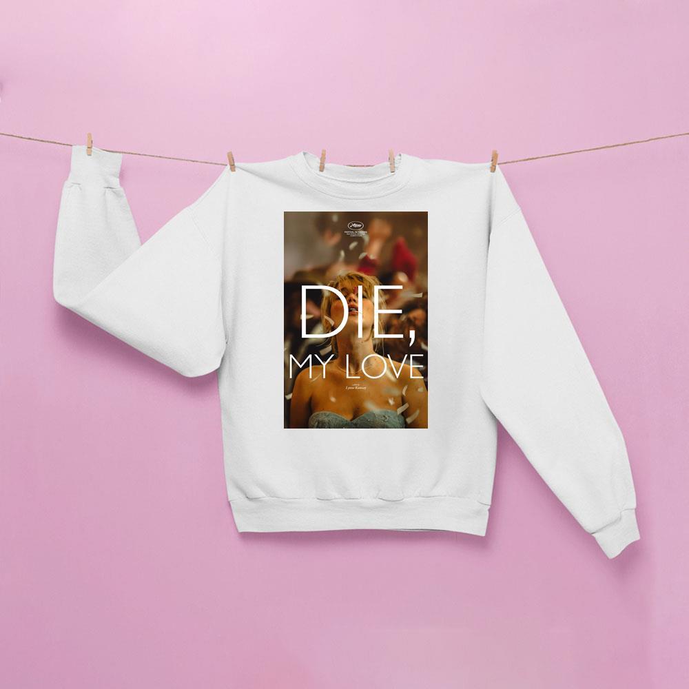 Die My Love 2025 2 Apparel Die My Love 2025 2 Apparel