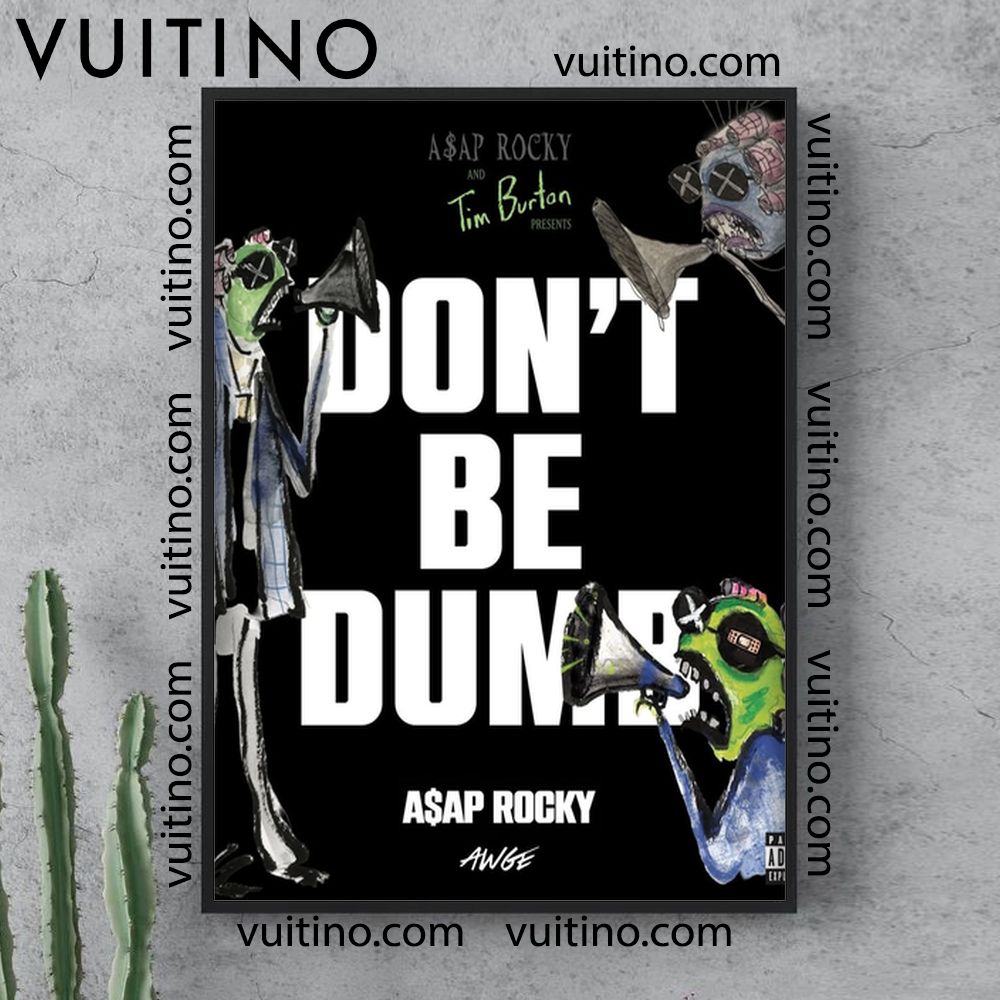 Asap Rocky Dont Be Dumb 3 No Frame Vertical Poster Asap Rocky Dont Be Dumb 3 No Frame Vertical Poster