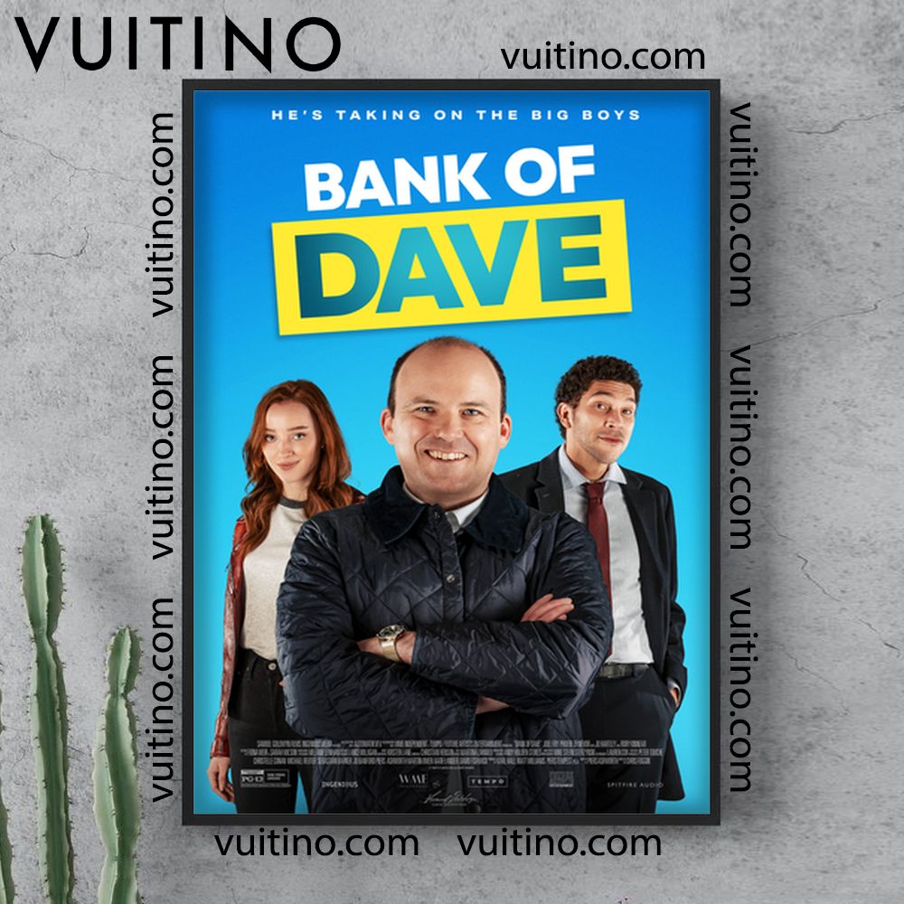Bank Of Dave 2 2026 2 Poster (No Frame) Bank Of Dave 2 2026 2 Poster (No Frame)