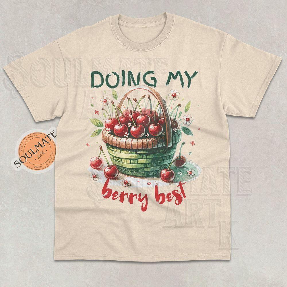 Doing My Berry Best Cherries Vuitino Shirt