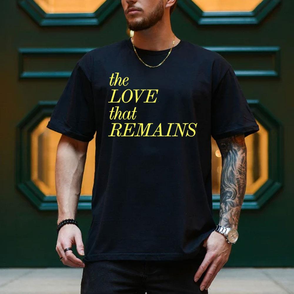 The Love That Remains Logo Merch The Love That Remains Logo Merch