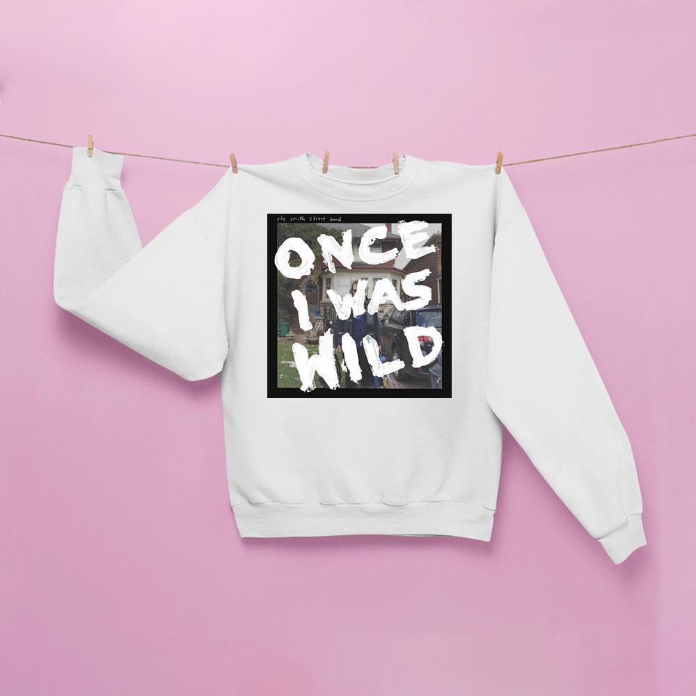 The Smith Street Band Once I Was Wild 2025 Shirt The Smith Street Band Once I Was Wild 2025 Shirt